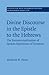 Divine Discourse in the Epistle to the Hebrews: The Recontextualization of Spoken Quotations of Scripture (Society for New Testament Studies Monograph Series, Series Number 178)