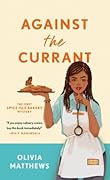 Against the Currant (Spice Isle Bakery Mysteries, #1)