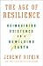 The Age of Resilience: Reim...
