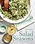 Salad Seasons: Vegetable-Fo...