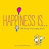 Happiness Is . . ...
