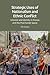 Strategic Uses of Nationalism and Ethnic Conflict: Interest and Identity in Russia and the Post-Soviet Space