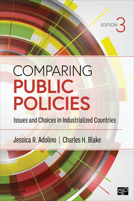 Comparing Public Policies: Issues and Choices in Industrialized Countries