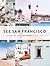 See San Francisco: Through ...