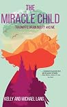 The Miracle Child...