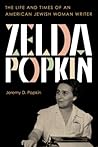 Zelda Popkin: The...