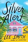 Silver Alert by Lee  Smith