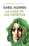 La casa de Los espíritus by Isabel Allende
