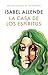 La casa de Los espíritus by Isabel Allende