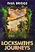 Locksmith's Journeys: The L...