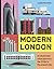 Modern London: An Illustrat...