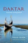 Daktar: Diplomat in Bangladesh