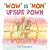 Wow Is Mom Upside Down