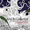 Junji Ito Collection: A Horror Coloring Book