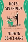 Hotel Splendide by Ludwig Bemelmans
