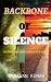 Backbone of Silence