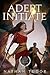 Adept Initiate: The Imperia...