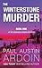 The Winterstone Murder: A Hardboiled Mystery where Poison Meets Biotech (The Woodhead & Becker Mysteries)
