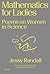 Mathematics for Ladies: Poe...