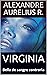 VIRGINIA by Alexandre Aurelius R.
