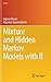 Mixture and Hidden Markov Models with R (Use R!)