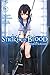 Strike the Blood, Vol. 6 (light novel) by Gakuto Mikumo Strike the Blood, Vol. 6 (light novel) by Gakuto Mikumo
