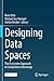 Designing Data Spaces by Boris Otto