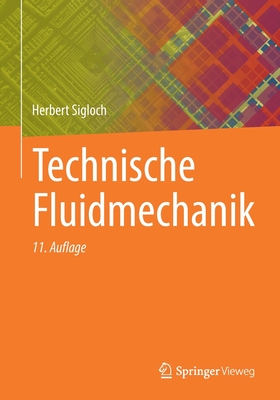 Technische Fluidmechanik (German Edition)
