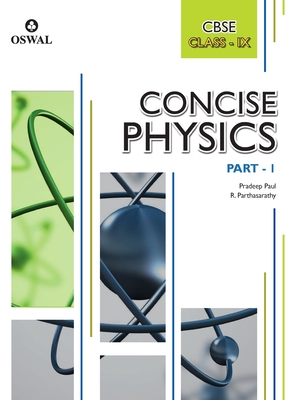 Concise Physics: Textbook for CBSE Class 9