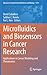 Microfluidics and Biosensors in Cancer Research by David Caballero