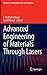 Advanced Engineering of Materials Through Lasers (Advances in Material Research and Technology)