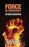 Force in Statecraft: An Indian Perspective