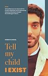 Tell My Child I E...