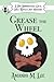Grease the Wheel (Two Broomsticks Gas & Grill Witch #5)