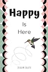 Happy Is Here