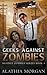 Geeks Against Zombies