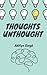 Thoughts Unthought
