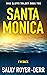Santa Monica (High Bluffs Trilogy: Book Two)