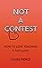 Not a Contest: How to Love ...