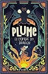 Plume et l'ombre du dragon by Agnès Marot