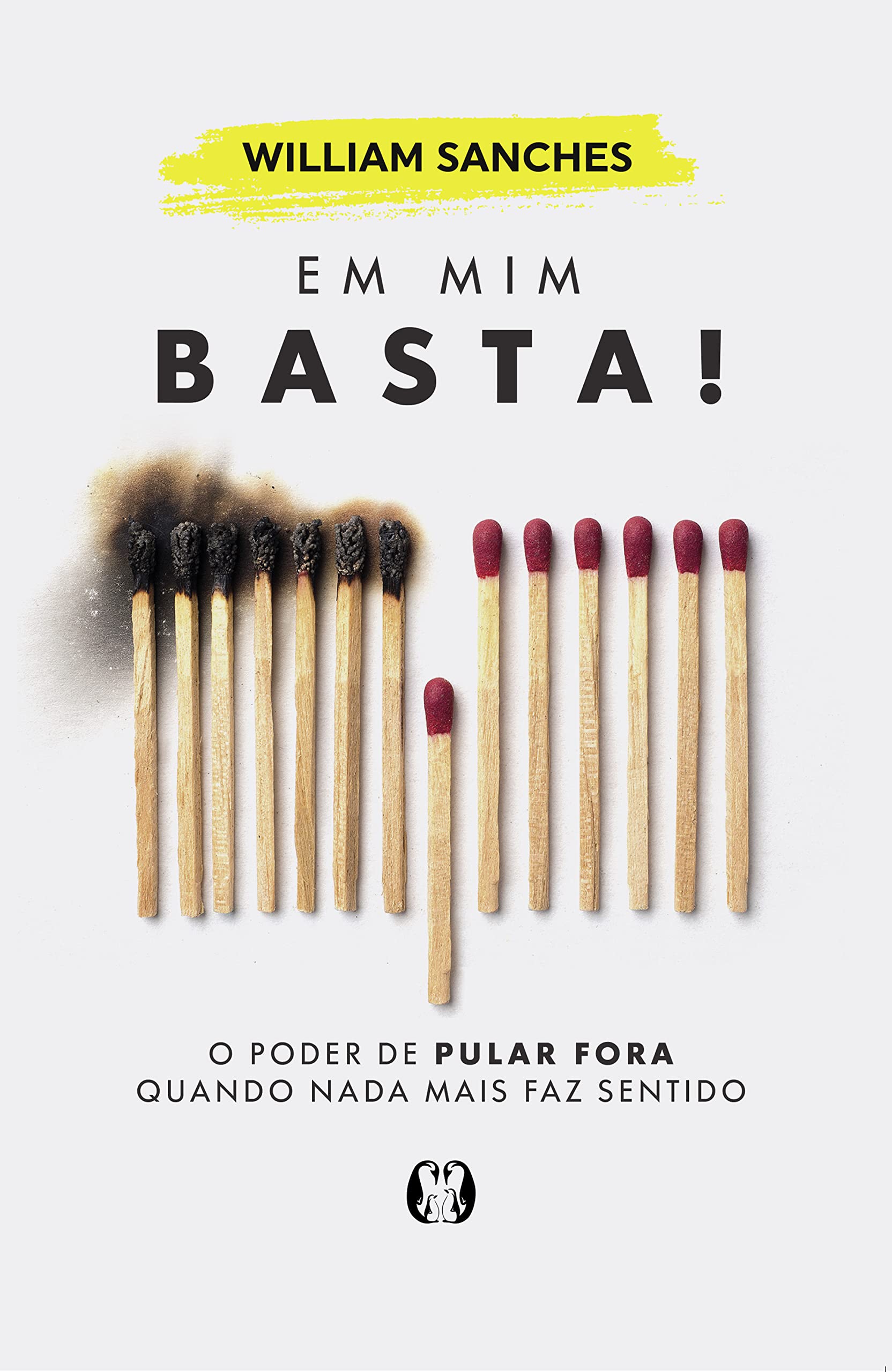 Em mim basta: O poder de pular fora quando nada mais faz sentido (Portuguese Edition)