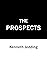The Prospects by Kenneth Jedding