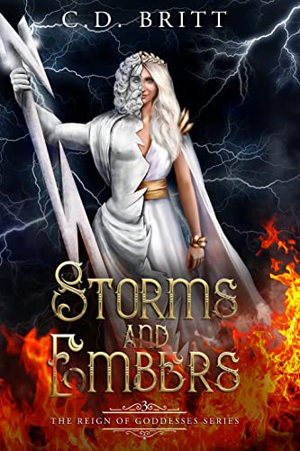 Storms and Embers (The Reign of Goddesses #3)