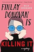Finlay Donovan Is Killing It (Finlay Donovan, #1) 