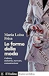 Le forme della mo...