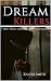 Dream Killers by Xavier Smith