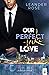 Our perfect fake Love (San ...