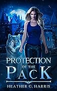 Protection of the Pack (The Other Wolf, #1)