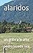 alaridos: un grito a lo alto