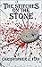 The Stitches on the Stone: ...